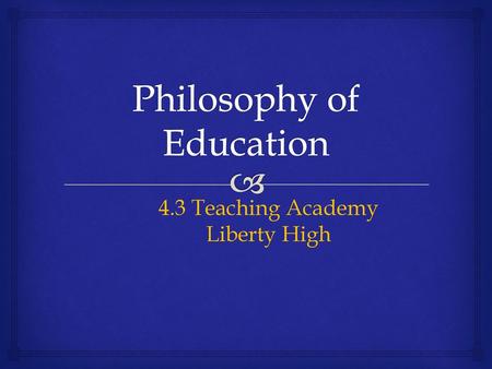 Philosophy of Education