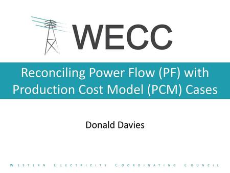 Reconciling Power Flow (PF) with Production Cost Model (PCM) Cases