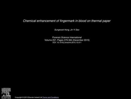 Chemical enhancement of fingermark in blood on thermal paper