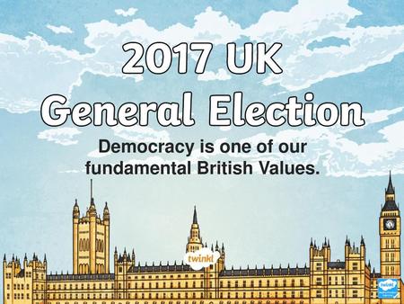 Democracy is one of our fundamental British Values.