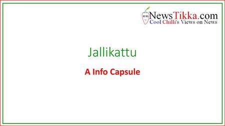 Jallikattu A Info Capsule.