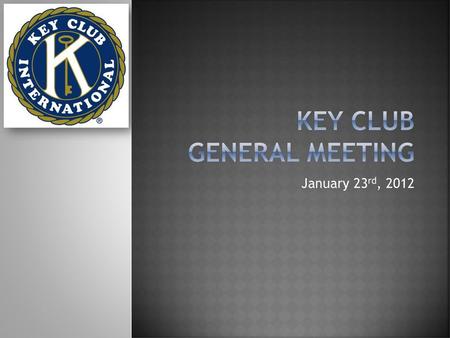 Key Club General Meeting