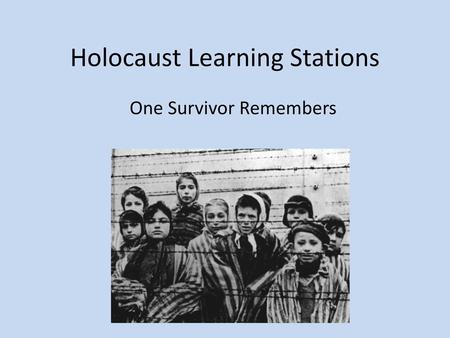 Holocaust Learning Stations