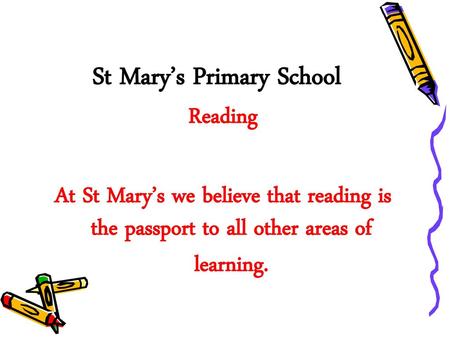 St Mary’s Primary School