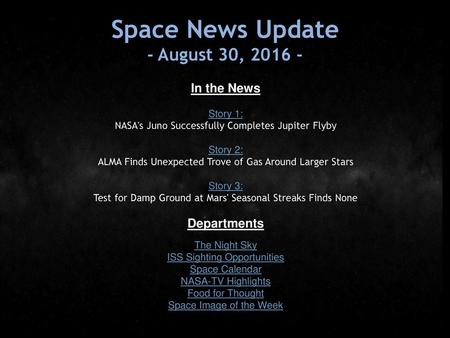 Space News Update - August 30, In the News Departments Story 1: