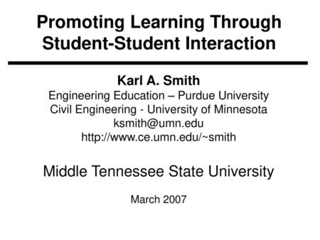 Promoting Learning Through Student-Student Interaction