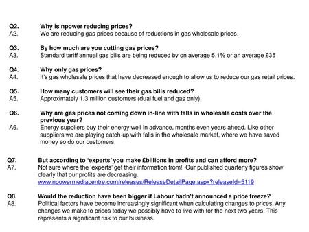 Q2. Why is npower reducing prices. A2