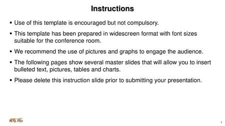 Instructions Use of this template is encouraged but not compulsory.