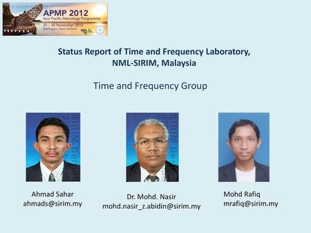 Status Report of Time and Frequency Laboratory, NML-SIRIM, Malaysia