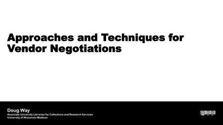 Approaches and Techniques for Vendor Negotiations