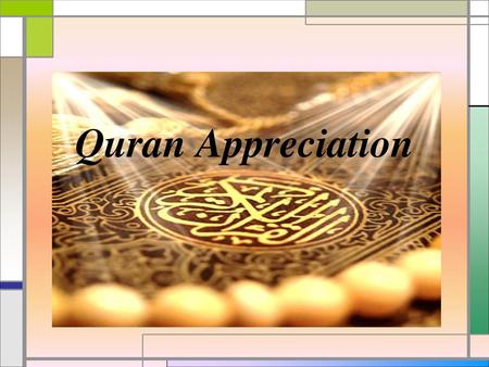 Quran Appreciation.