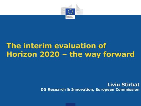 The interim evaluation of Horizon 2020 – the way forward