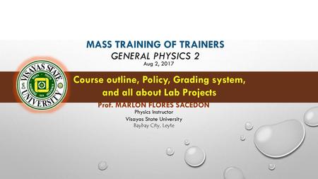 Mass training of trainers General Physics 2