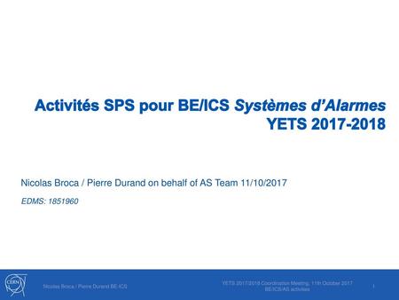 Activités SPS pour BE/ICS Systèmes d’Alarmes YETS