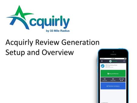 Acquirly Review Generation Setup and Overview