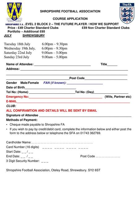 SHROPSHIRE FOOTBALL ASSOCIATION COURSE APPLICATION