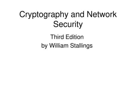 Cryptography and Network Security