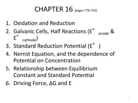 CHAPTER 16 (pages ) Oxidation and Reduction