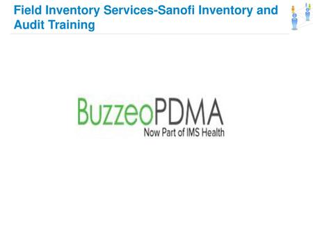 Field Inventory Services-Sanofi Inventory and Audit Training