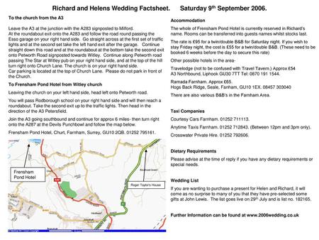 Richard and Helens Wedding Factsheet. Saturday 9th September 2006.