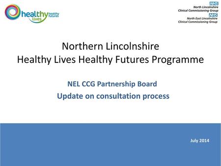 Northern Lincolnshire Healthy Lives Healthy Futures Programme