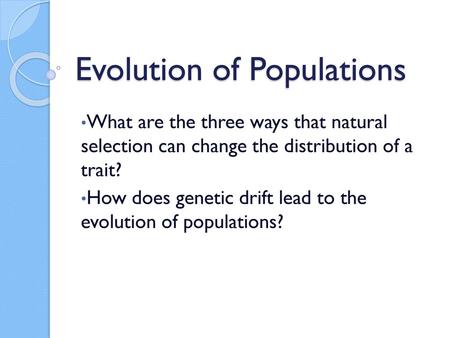 Evolution of Populations