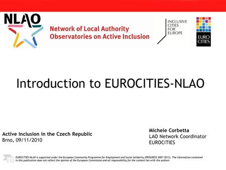 Introduction to EUROCITIES-NLAO