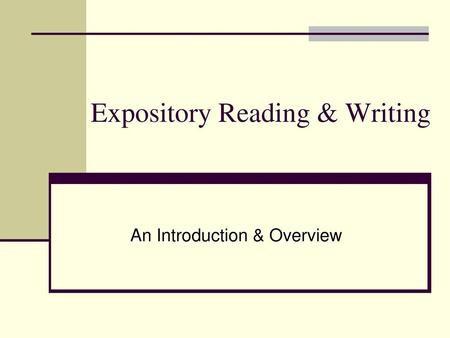 Expository Reading & Writing