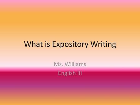 What is Expository Writing