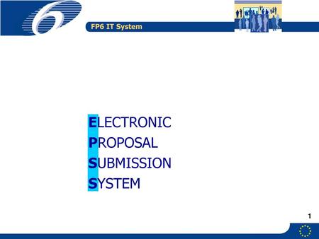 ELECTRONIC PROPOSAL SUBMISSION SYSTEM