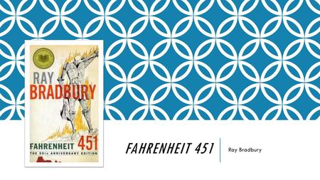 Fahrenheit 451 Ray Bradbury.