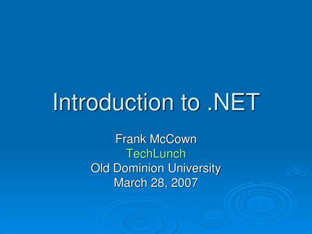 Frank McCown TechLunch Old Dominion University March 28, 2007