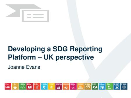 Developing a SDG Reporting Platform – UK perspective