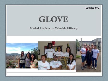 Global Leaders on Valuable Efficacy