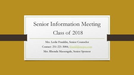 Senior Information Meeting Class of 2018