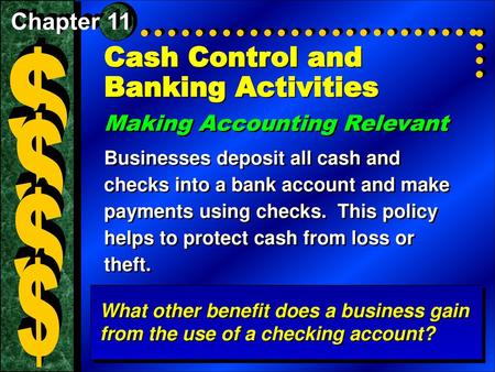 Cash Control and Banking Activities