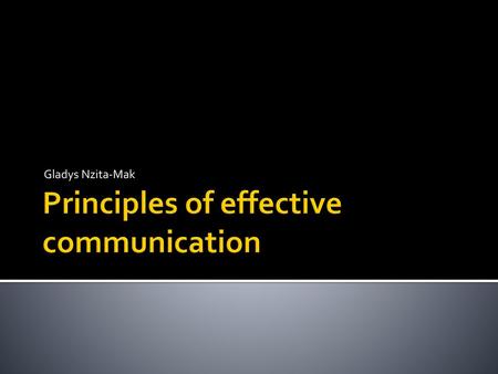 Principles of effective communication