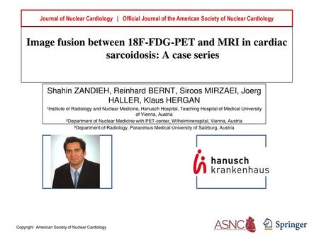 Journal of Nuclear Cardiology | Official Journal of the American Society of Nuclear Cardiology Image fusion between 18F-FDG-PET and MRI in cardiac.