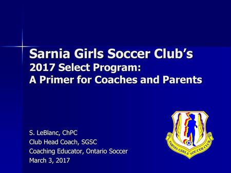 S. LeBlanc, ChPC Club Head Coach, SGSC