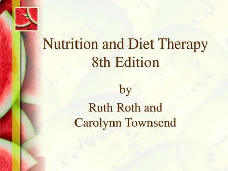 Nutrition and Diet Therapy 8th Edition