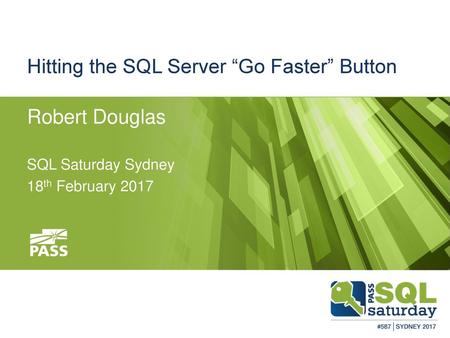 Hitting the SQL Server “Go Faster” Button