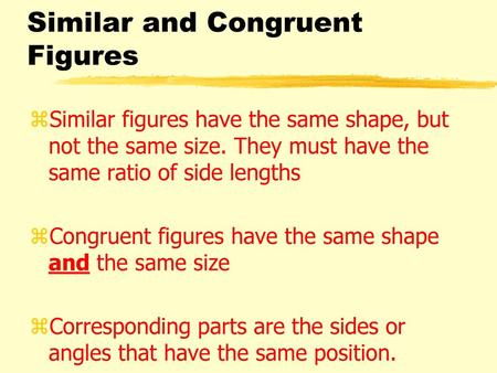 Similar and Congruent Figures