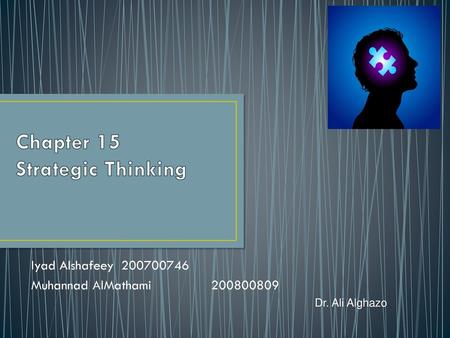 Chapter 15 Strategic Thinking