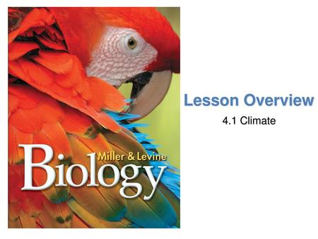 Lesson Overview 4.1 Climate.