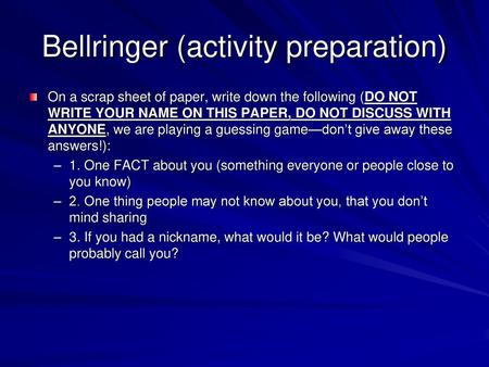 Bellringer (activity preparation)