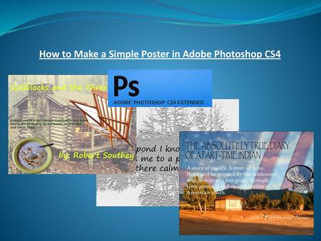 How to Make a Simple Poster in Adobe Photoshop CS4