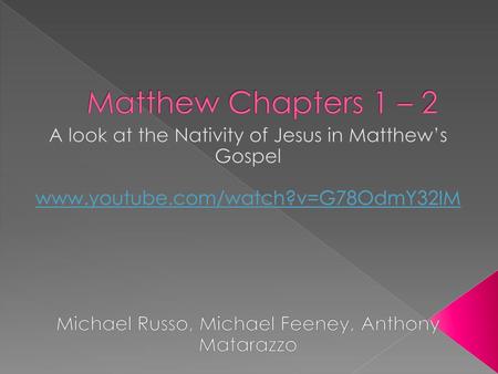 A look at the Nativity of Jesus in Matthew’s Gospel