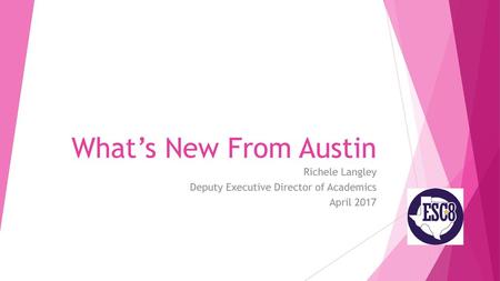 Richele Langley Deputy Executive Director of Academics April 2017