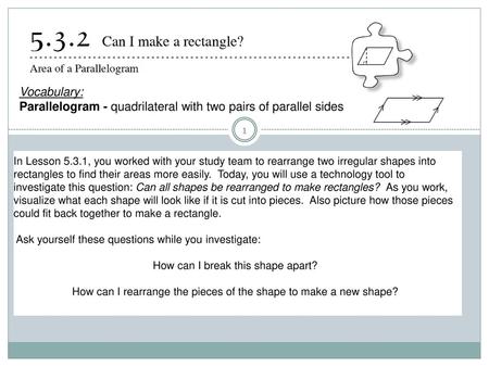 Parallelogram - quadrilateral with two pairs of parallel sides