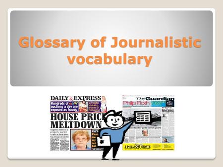 Glossary of Journalistic vocabulary